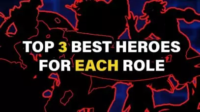 Top 3 Best Heroes For Each Role